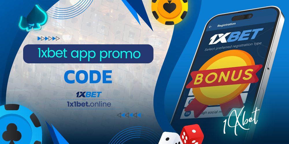 1xbet app promo code