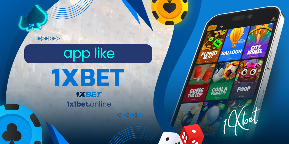 app like 1xbet